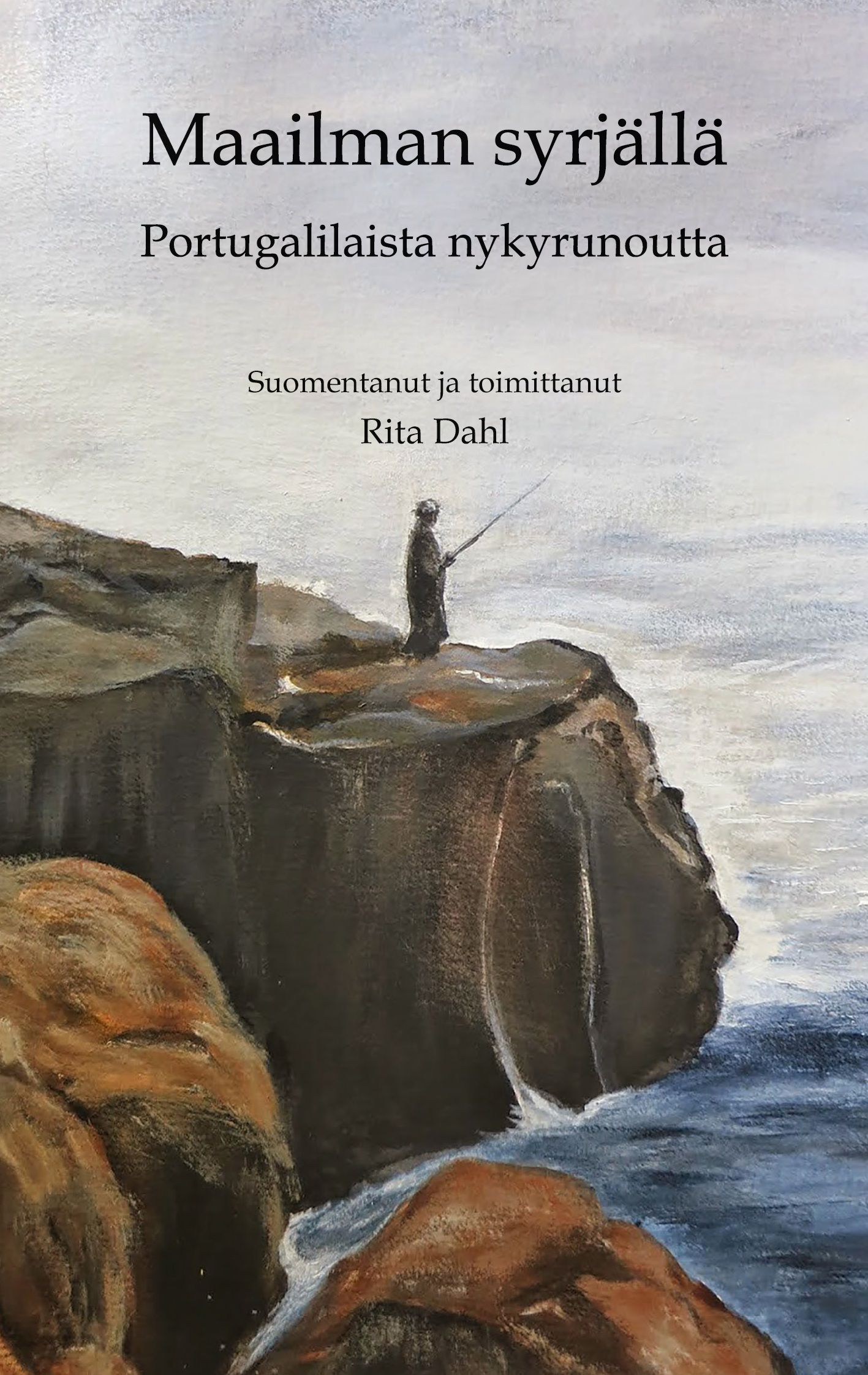 Rita Dahl : Maailman syrjällä