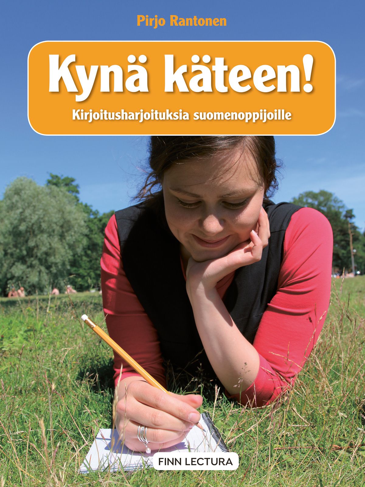 Pirjo Rantonen : Kynä käteen!