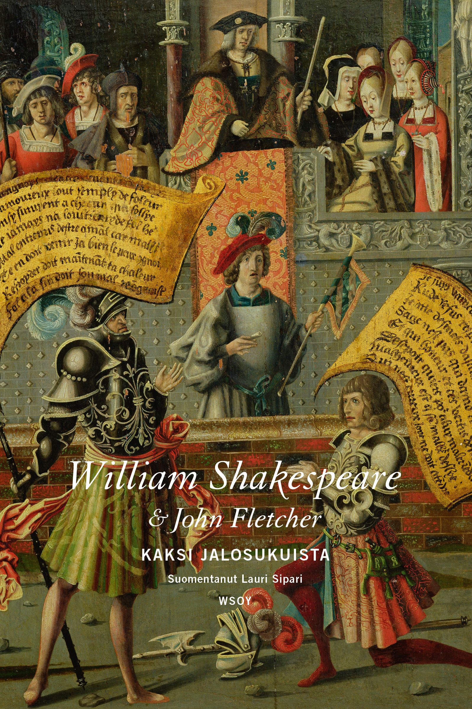 Kirjailijan William Shakespeare uusi kirja Kaksi jalosukuista (UUSI)