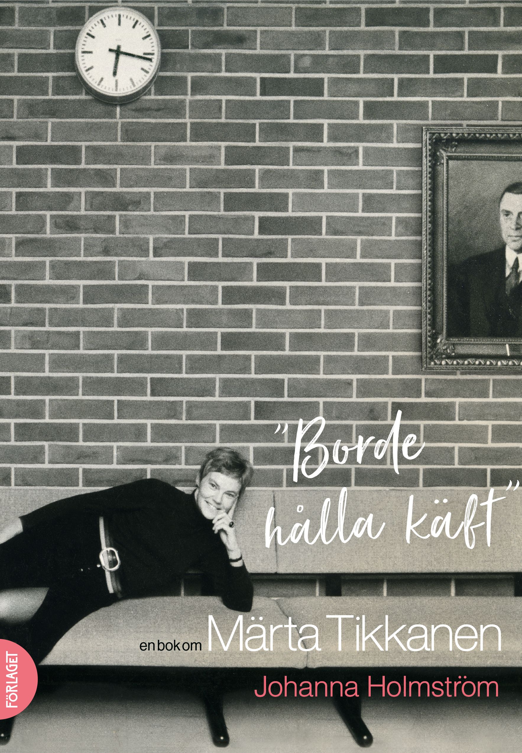 Kirjailijan Johanna Holmström käytetty kirja "Borde hålla käft". En bok om Märta Tikkanen