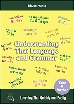 Manik Dhyan : Understanding Thai Language and Grammar