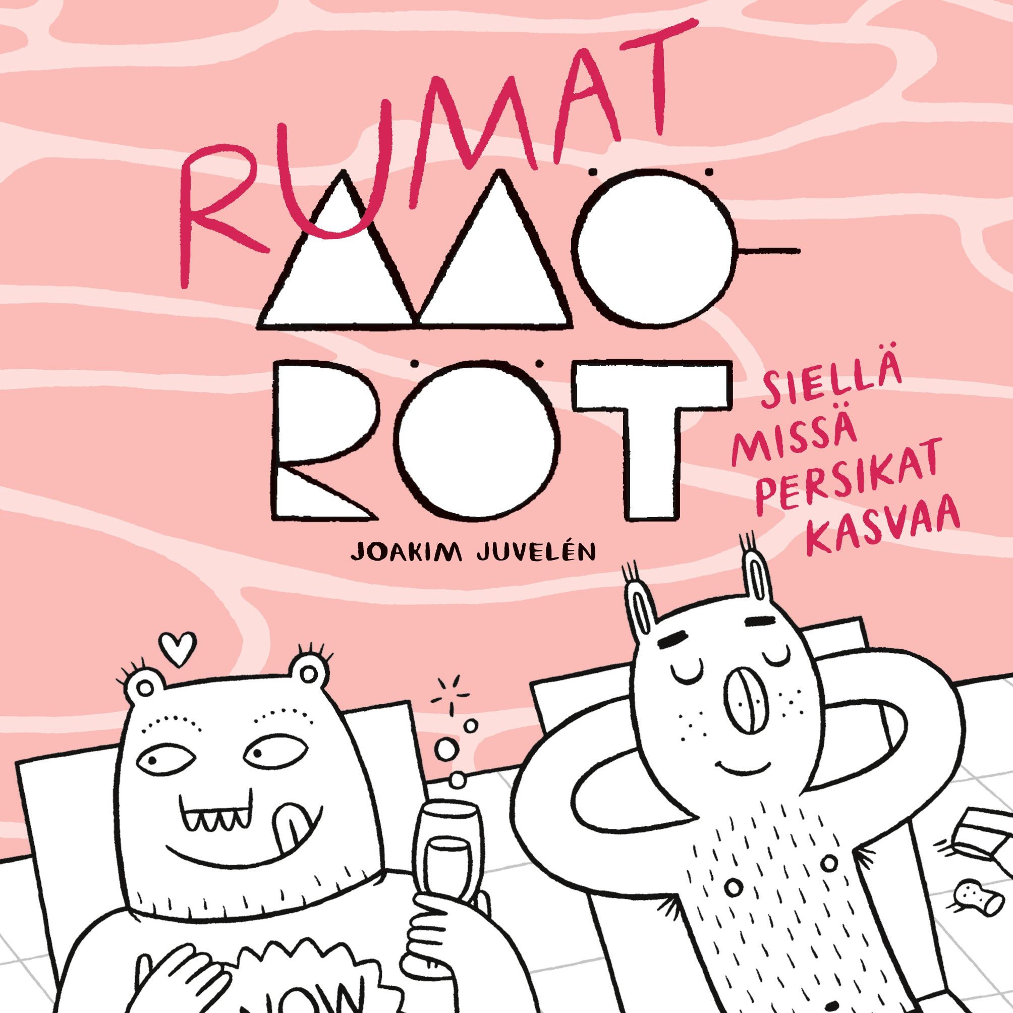 Joakim Juvelén : Rumat möröt