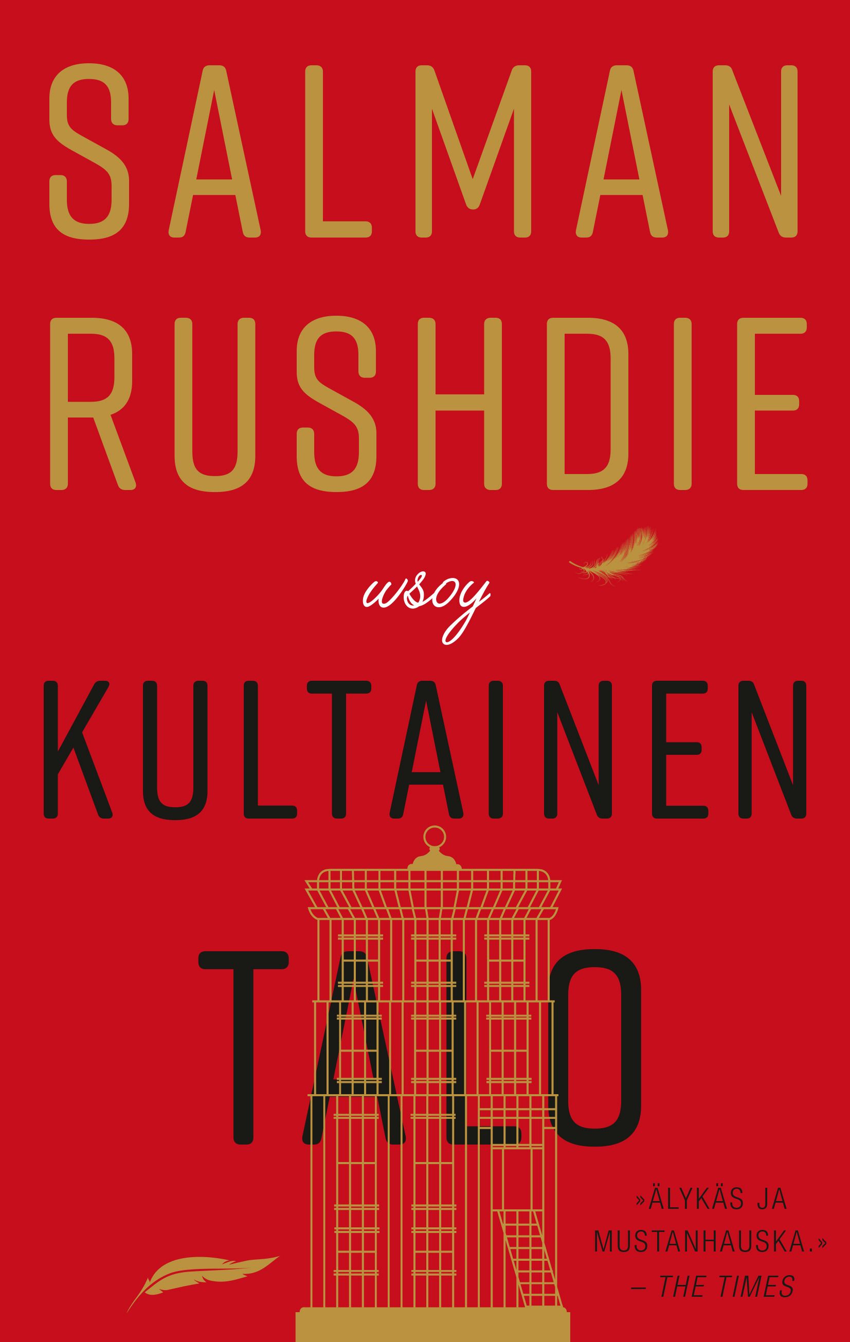 Kirjailijan Salman Rushdie uusi kirja Kultainen talo (UUSI)