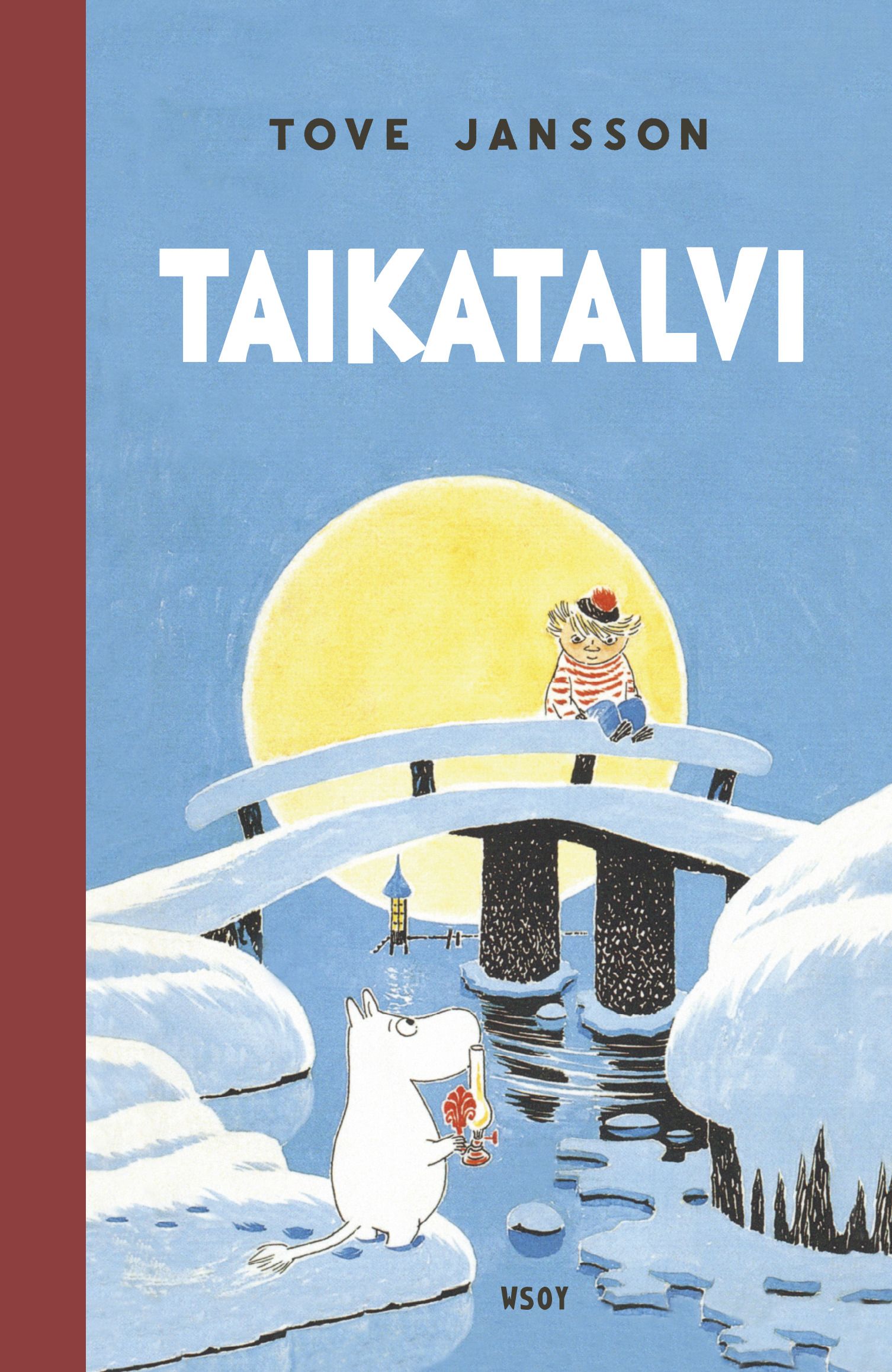 Kirjailijan Tove Jansson käytetty kirja Taikatalvi