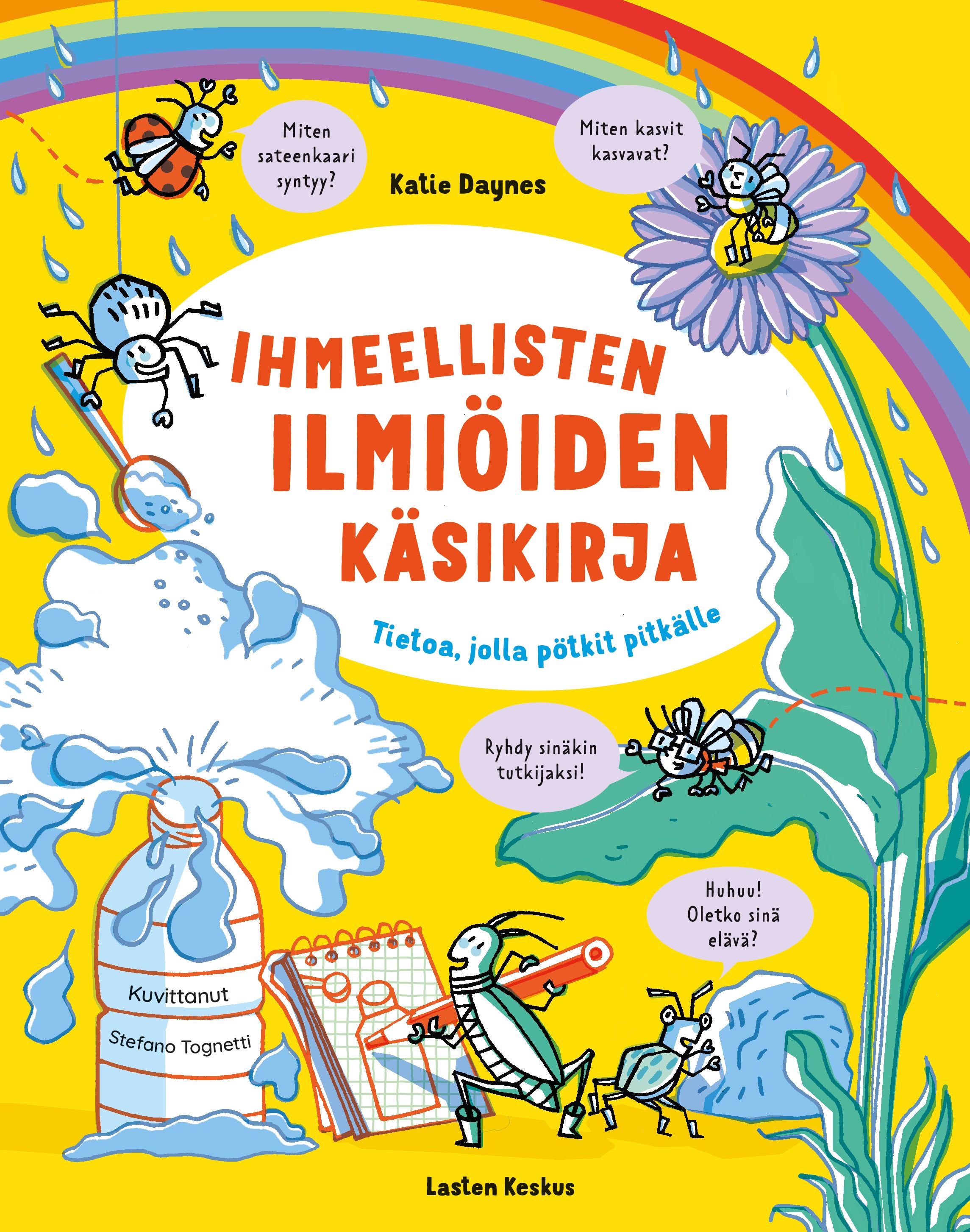 Katie Daynes : Ihmeellisten ilmiöiden käsikirja