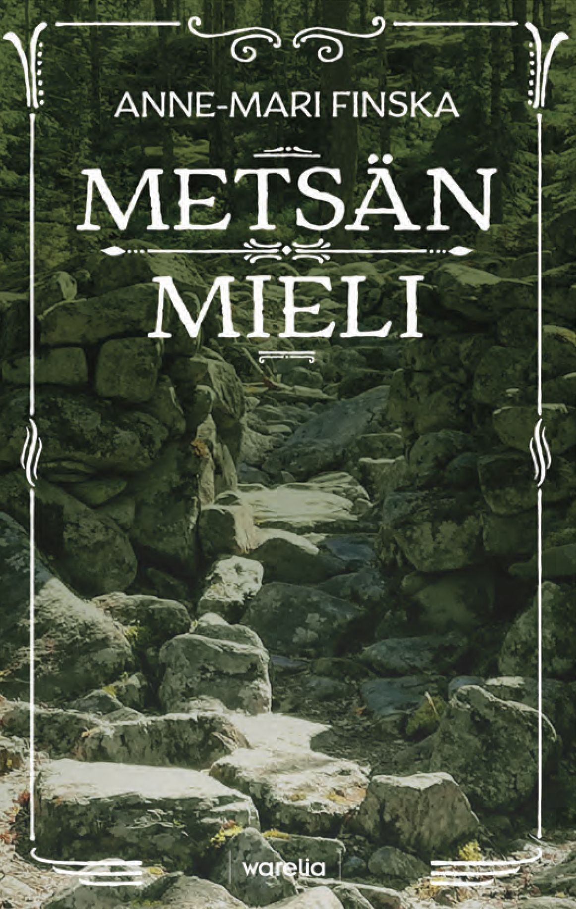 Anne-Mari Finska : Metsän mieli
