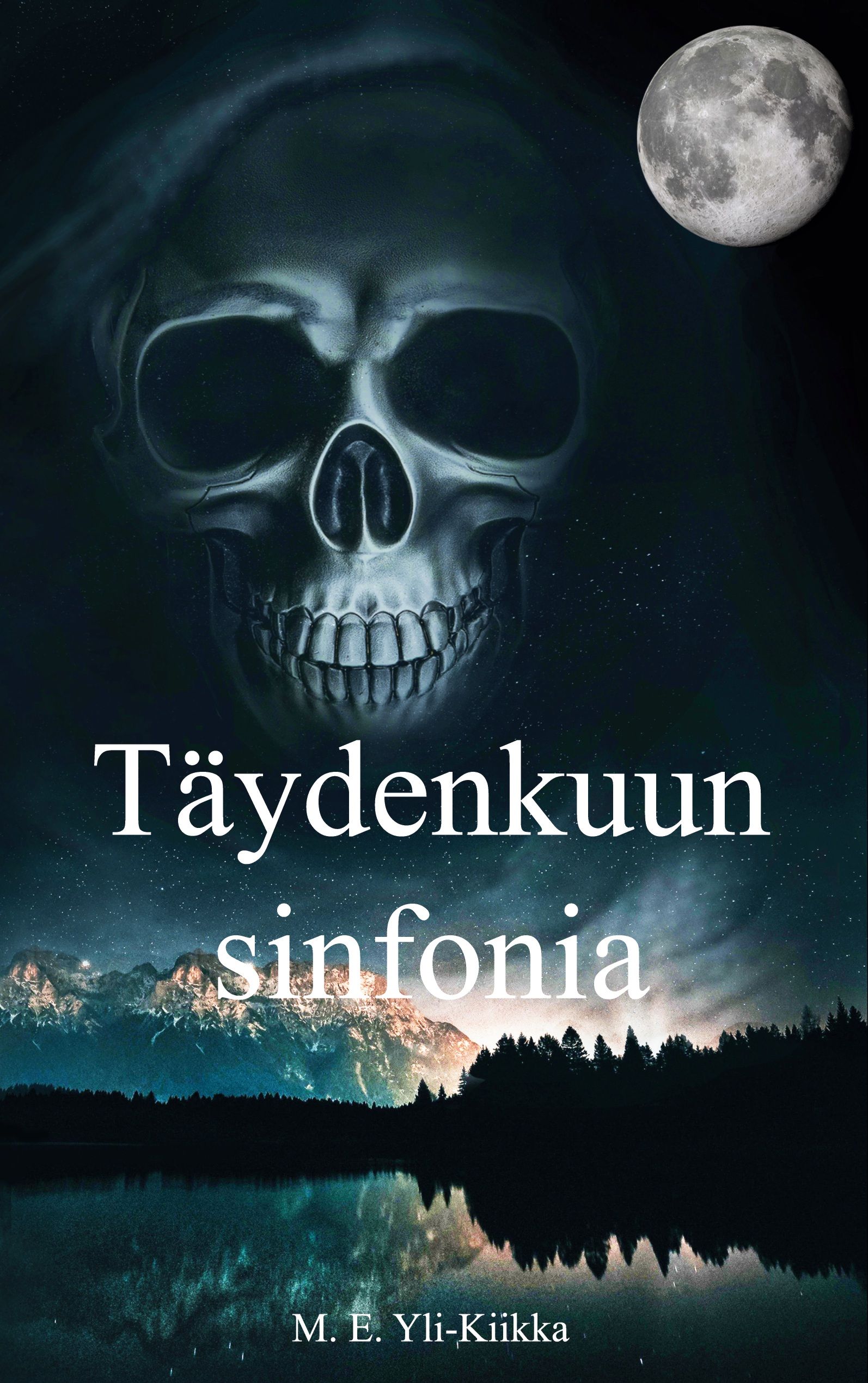 M. E. Yli-Kiikka : Täydenkuun sinfonia