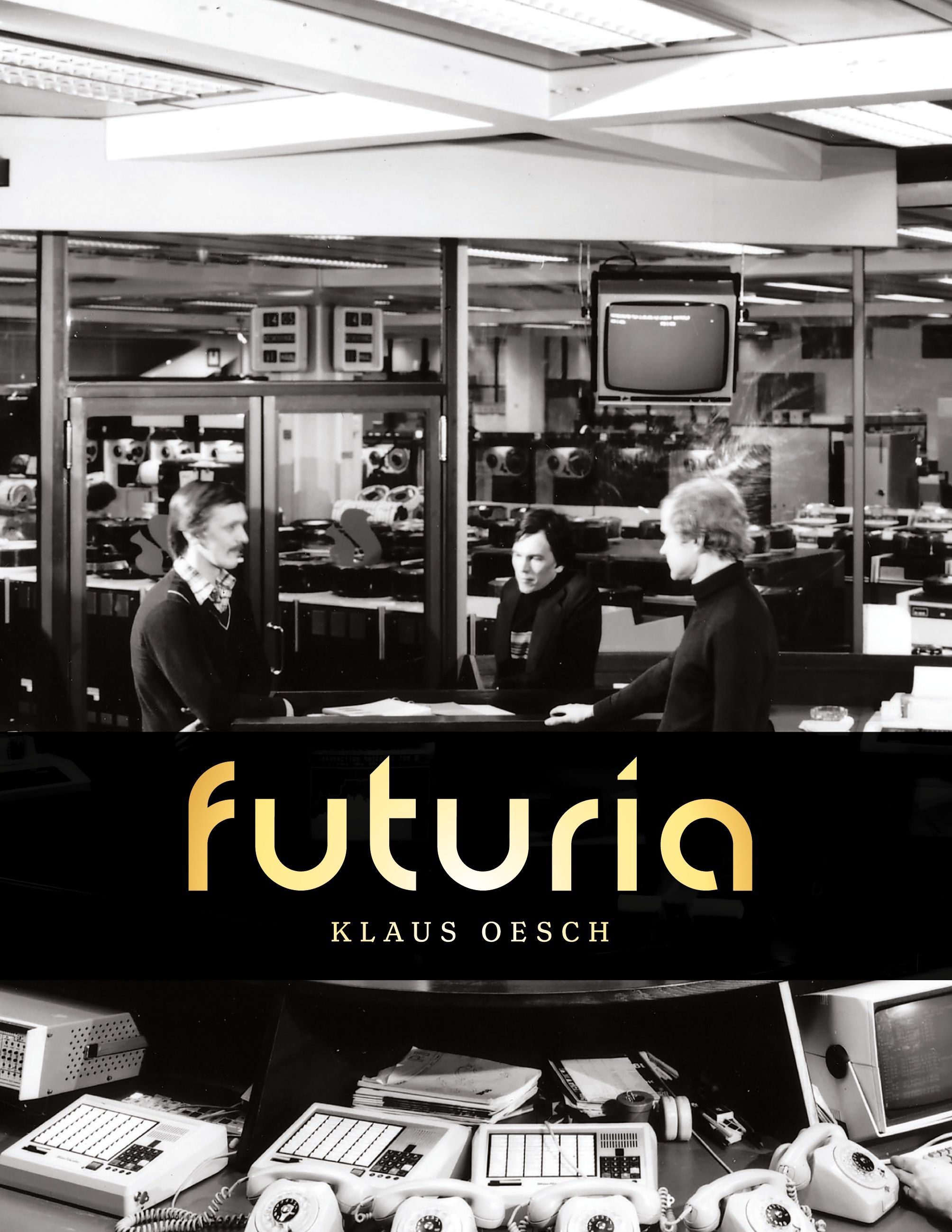 Klaus Oesch : Futuria