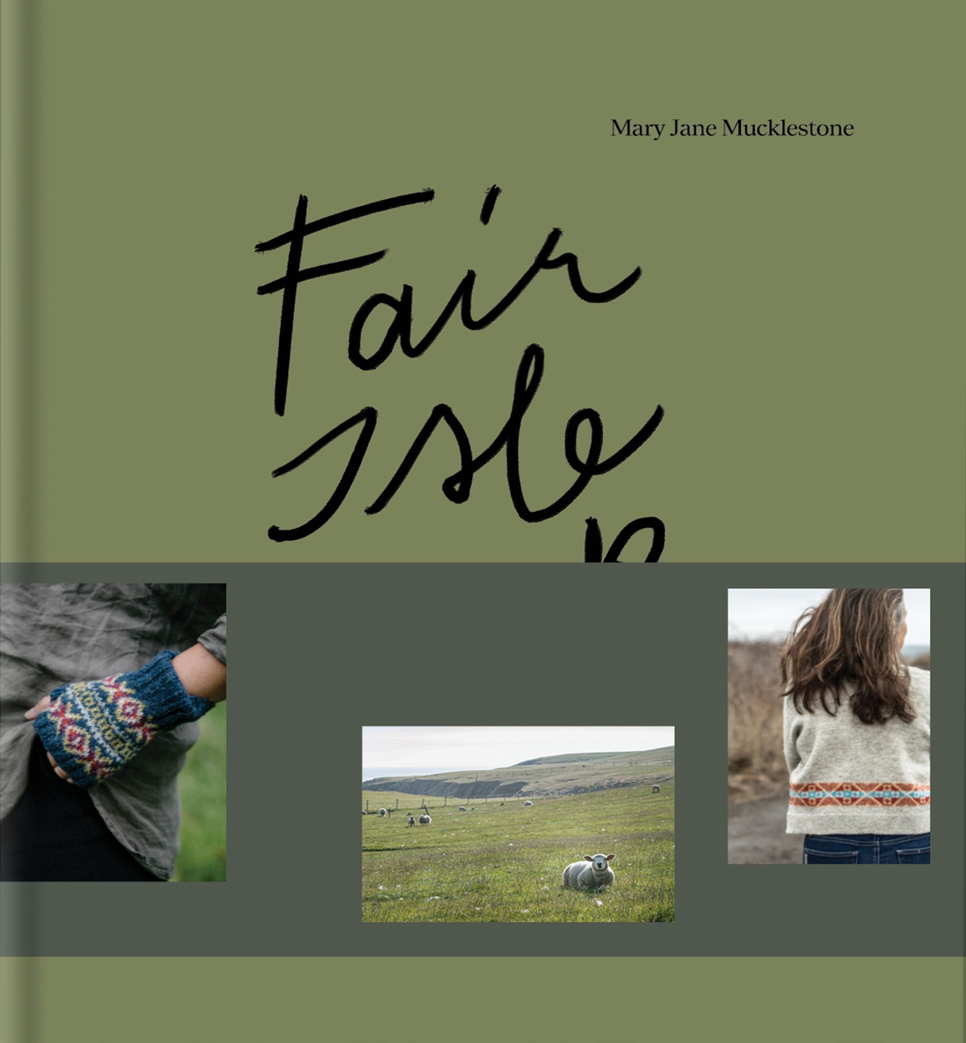 Mary Jane Mucklestone : Fair Isle Weekend (suomenkielinen)