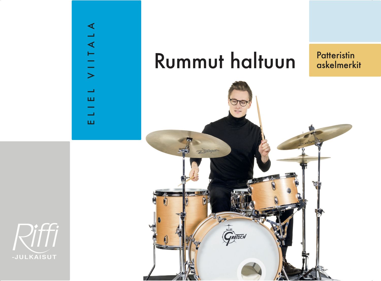 Eliel Viitala : Rummut haltuun