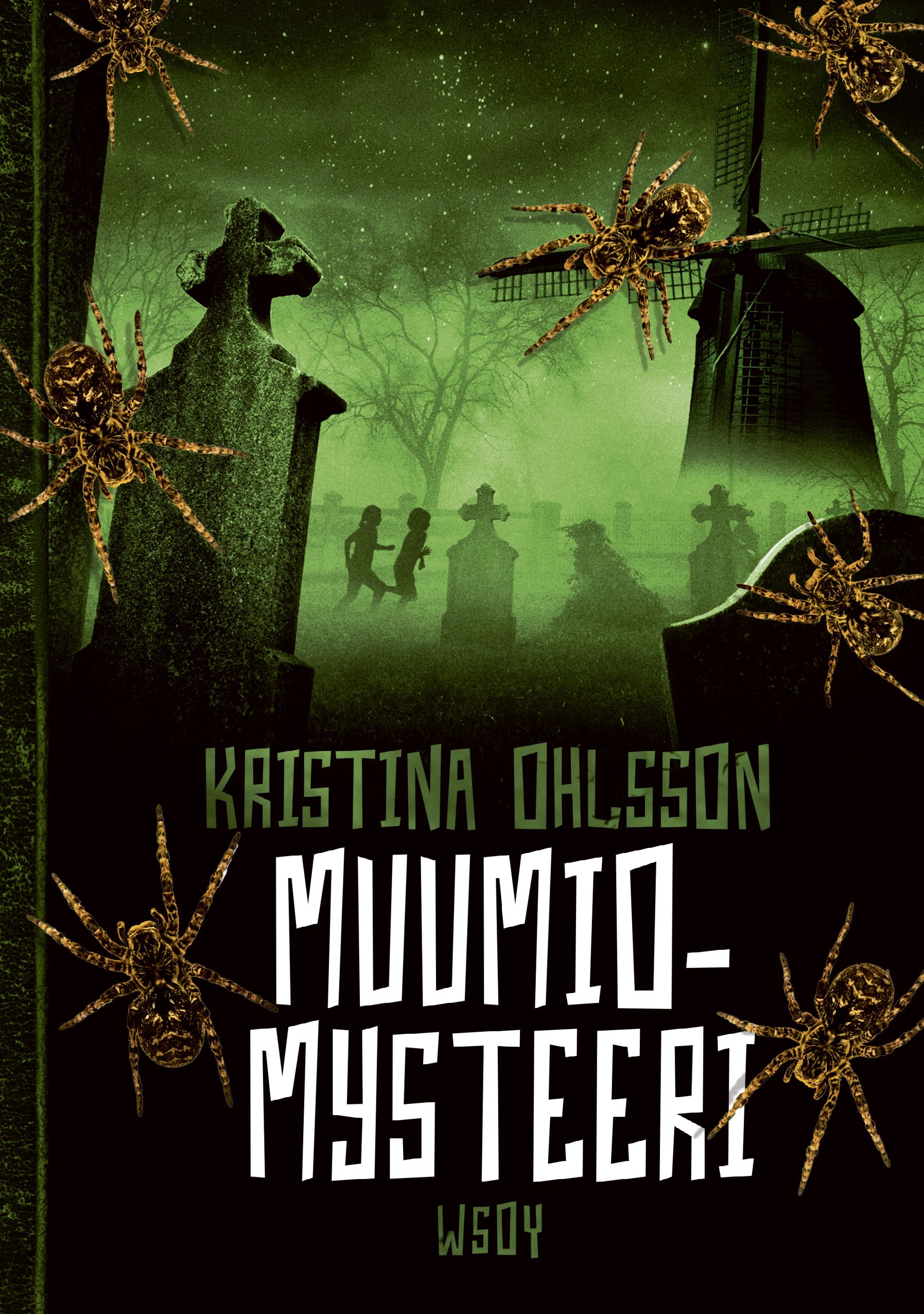 Kristina Ohlsson : Muumiomysteeri