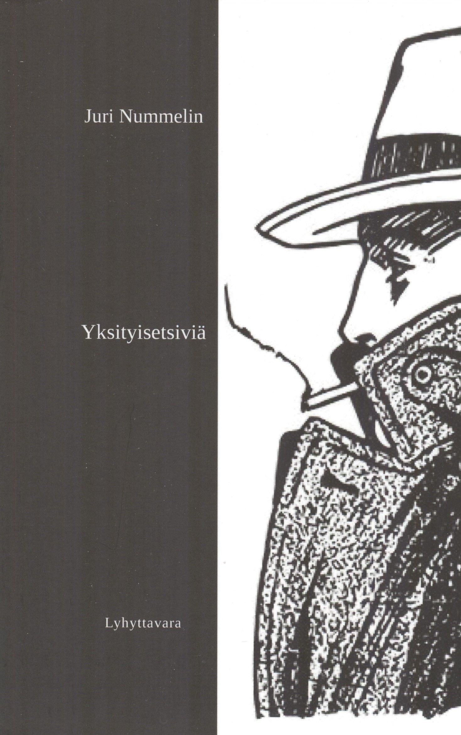 Juri Nummelin : Yksityisetsiviä