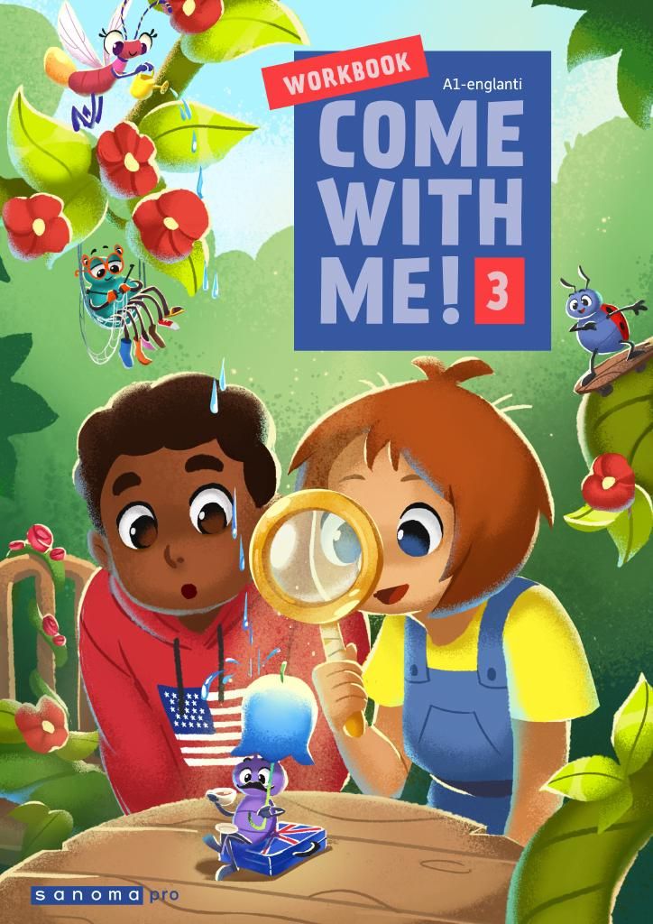 Samantha Harjula & Minna Heikkinen & Perttu Läykki & Helmi Manninen & Virpi Pere & Elfi Turpeinen : Come with me! 3 Workbook