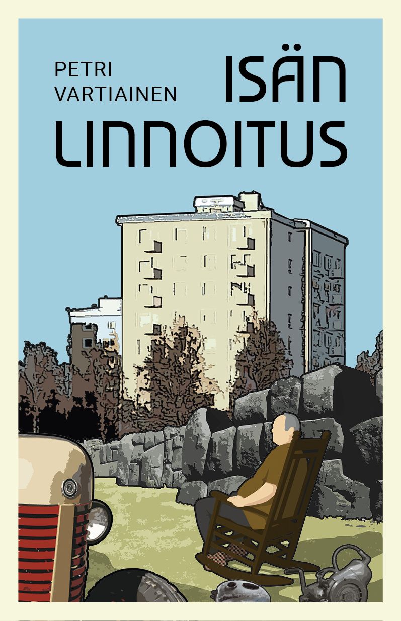 Petri Vartiainen : Isän linnoitus
