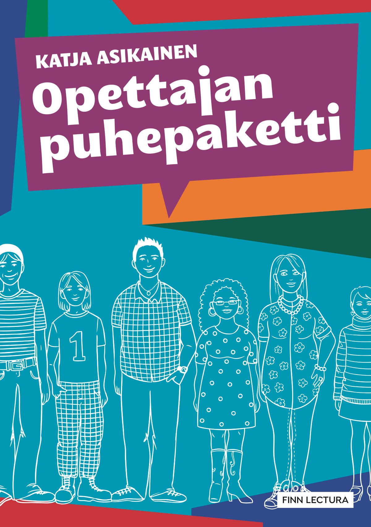 Katja Asikainen : Opettajan puhepaketti