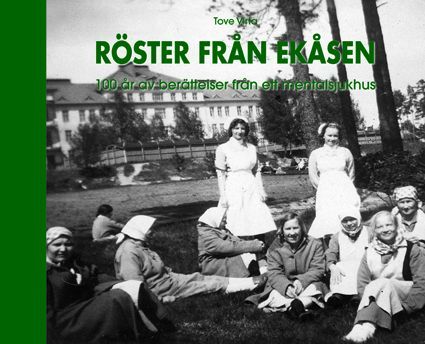 Tove Virta : Röster från Ekåsen