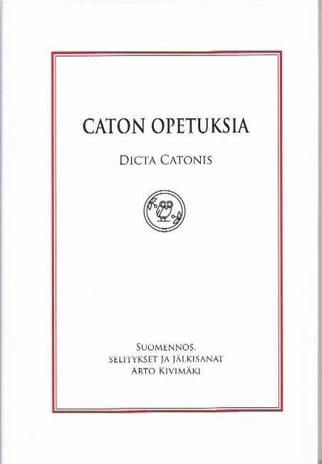 Marcus Porcius Cato : Caton opetuksia