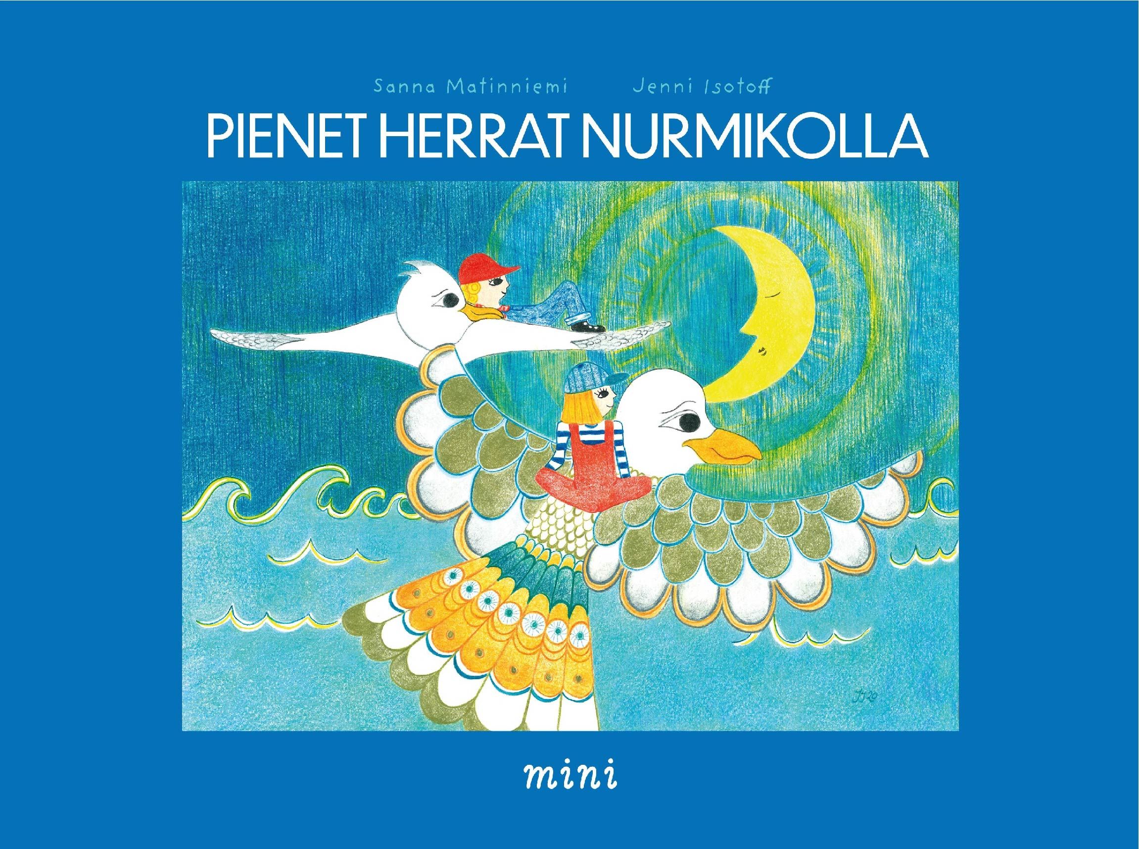 Sanna Matinniemi : Pienet herrat nurmikolla