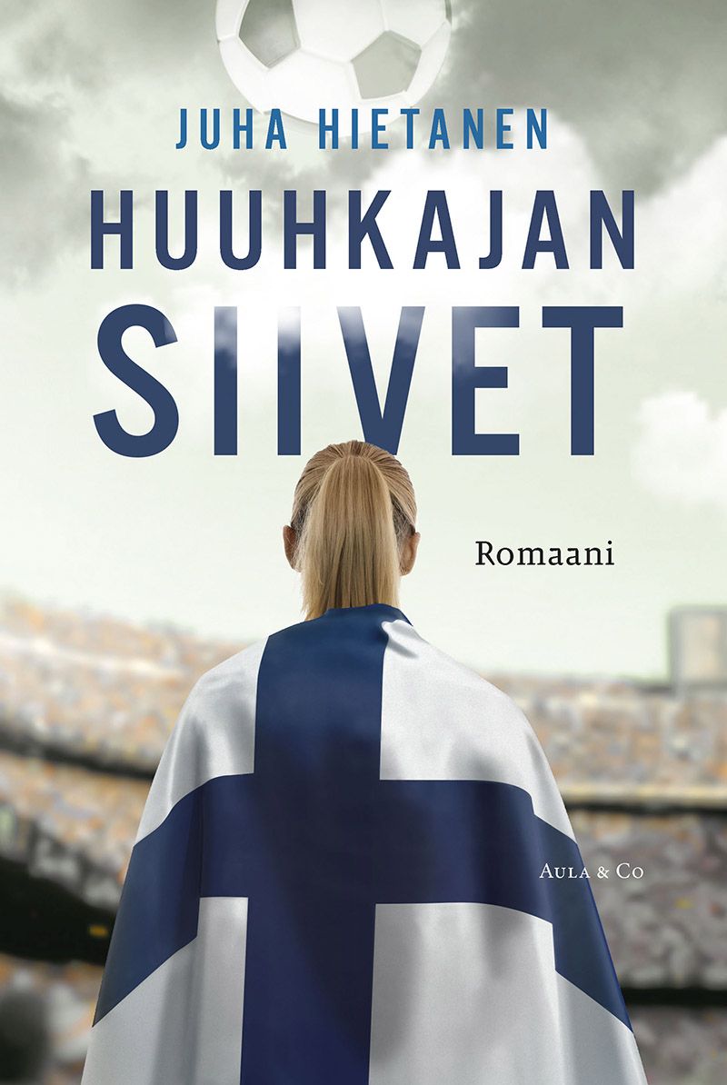 Kirjailijan Juha Hietanen uusi kirja Huuhkajan siivet - Romaani (UUSI)