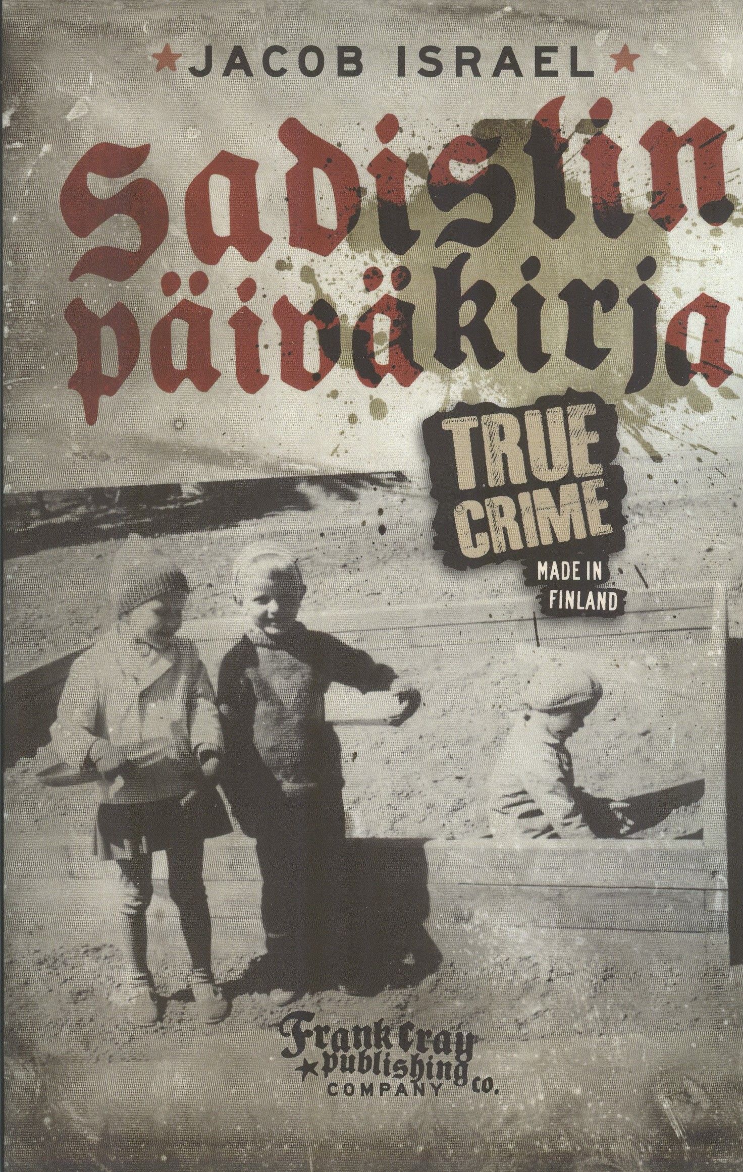 Jacob Israel : Sadistin päiväkirja