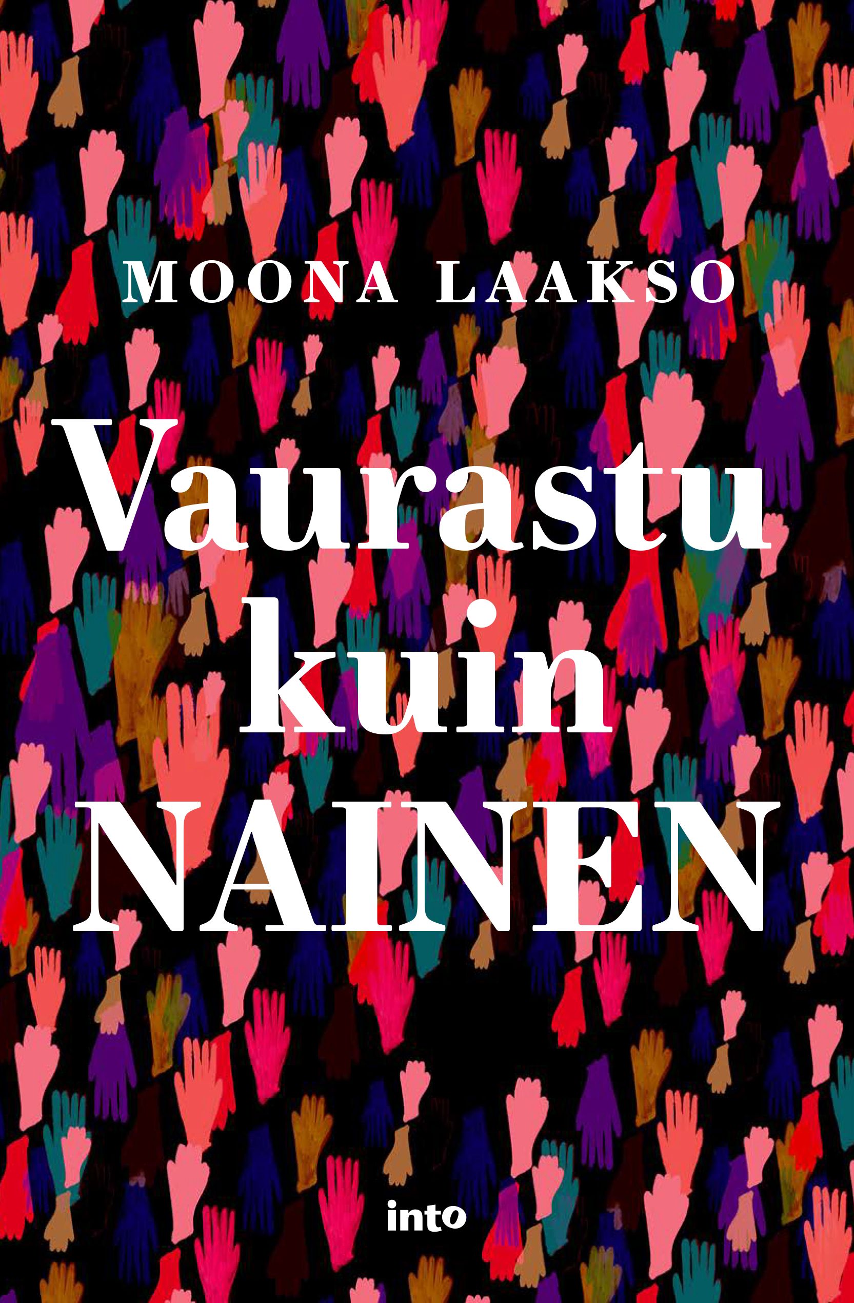 Moona Laakso : Vaurastu kuin nainen