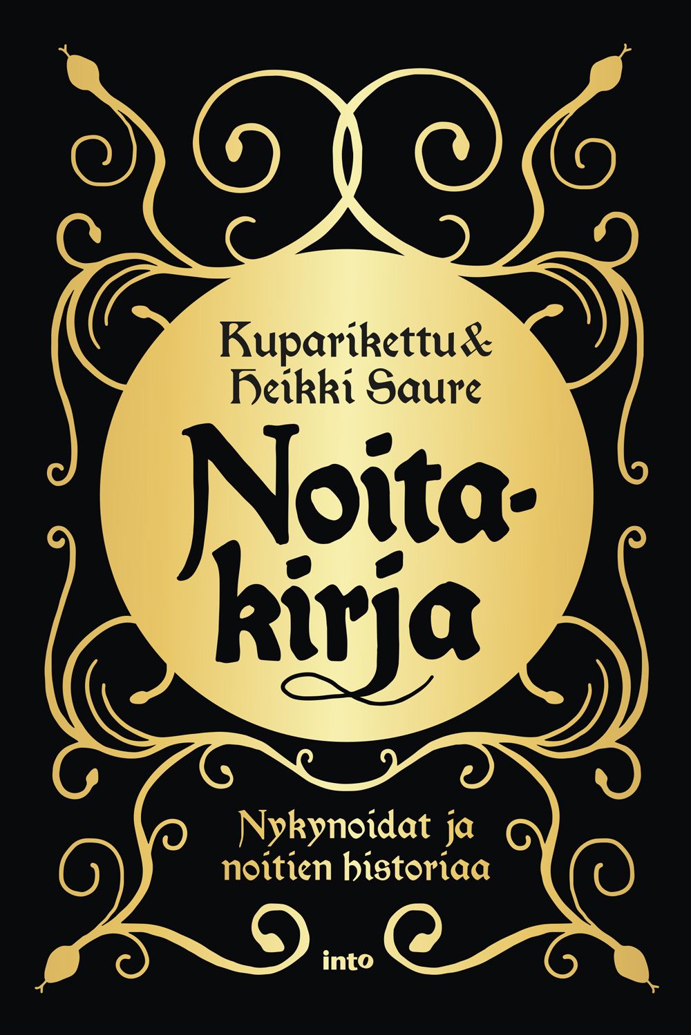 Kirjailijan Heikki Saure & Kuparikettu käytetty kirja Noitakirja