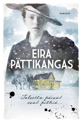 Kirjailijan Eira Pättikangas uusi kirja Talvella päivät ovat pitkiä