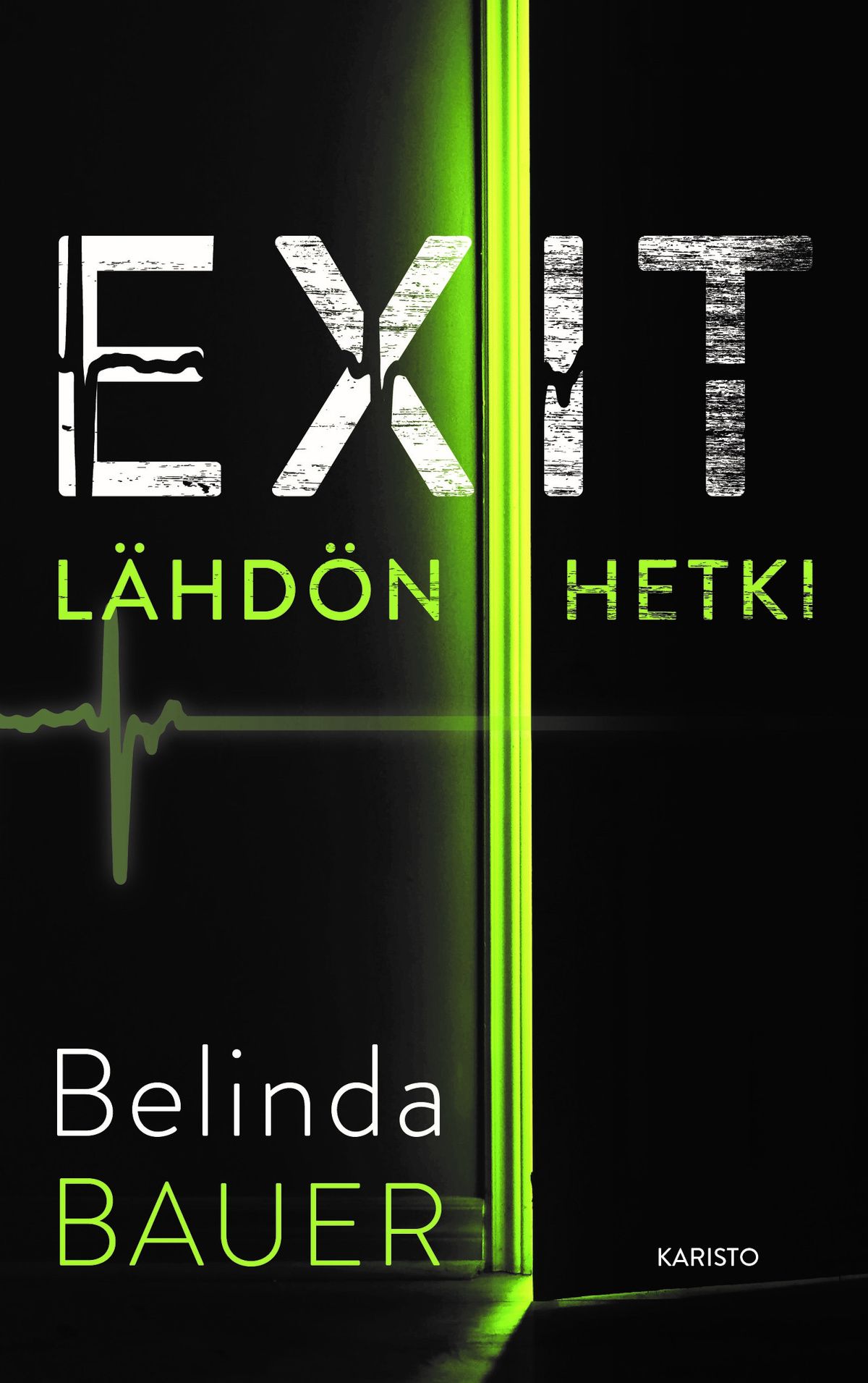 Kirjailijan Belinda Bauer uusi kirja Exit : lähdön hetki