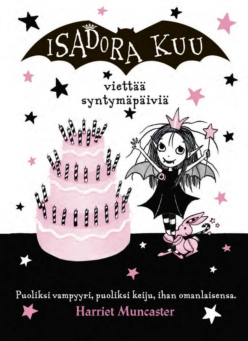 Harriet Muncaster : Isadora Kuu viettää syntymäpäiviä