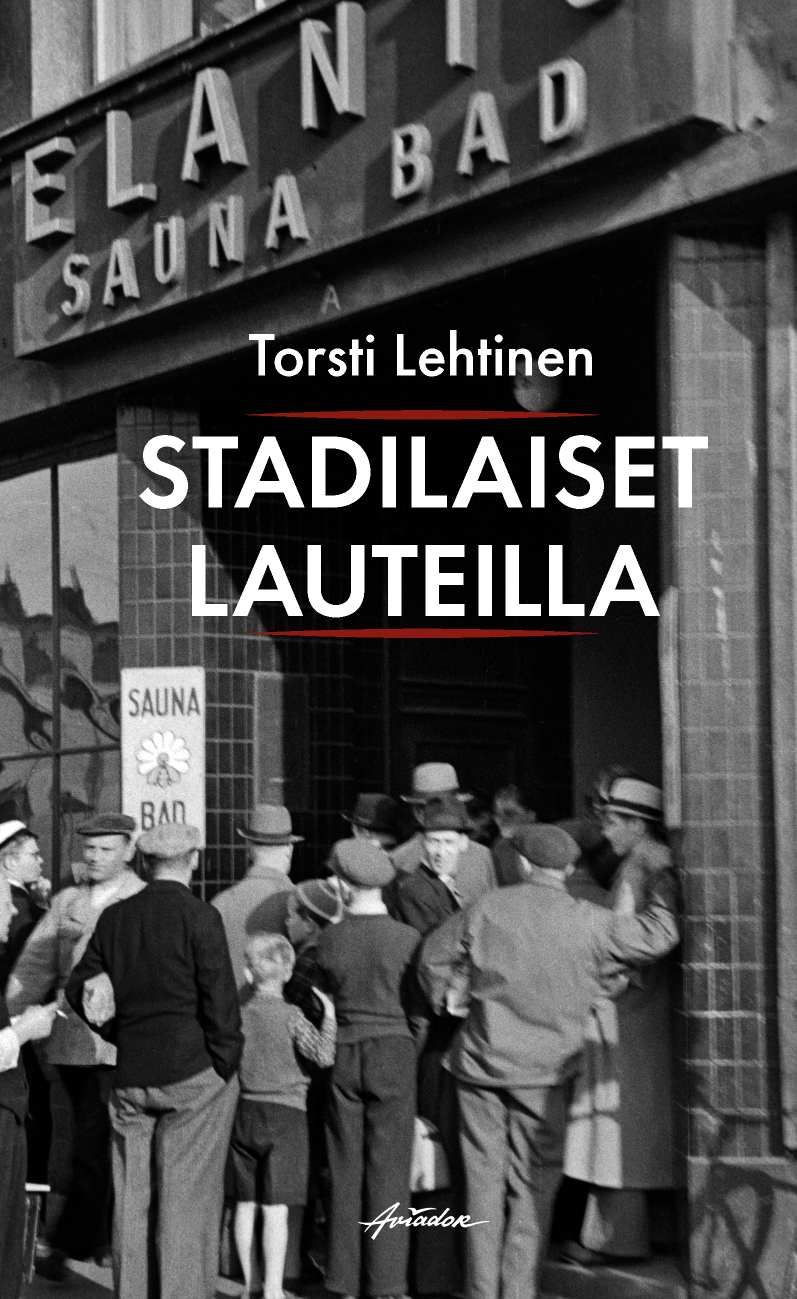 Torsti Lehtinen : Stadilaiset lauteilla