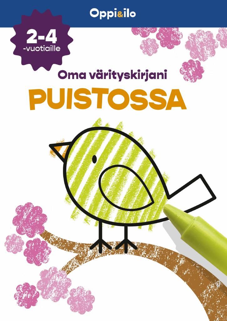 Kirsteen Robson : Oma värityskirjani Puistossa 2-4 v