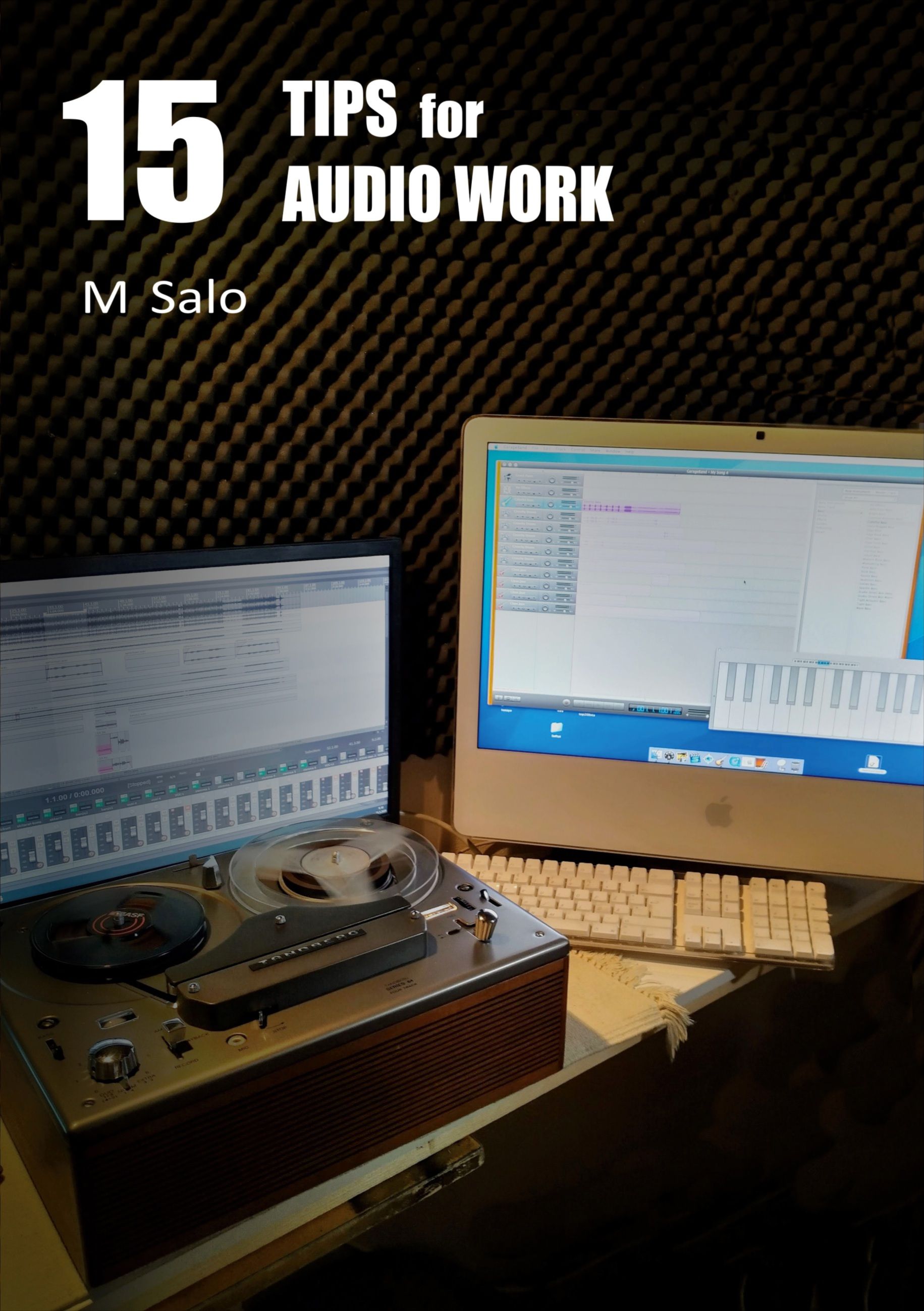 M Salo : 15 Tips for Audio Work
