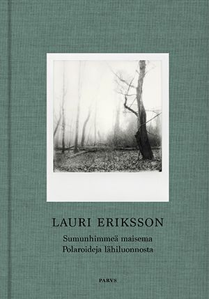 Lauri Eriksson & Ville Lukkarinen : Lauri Eriksson