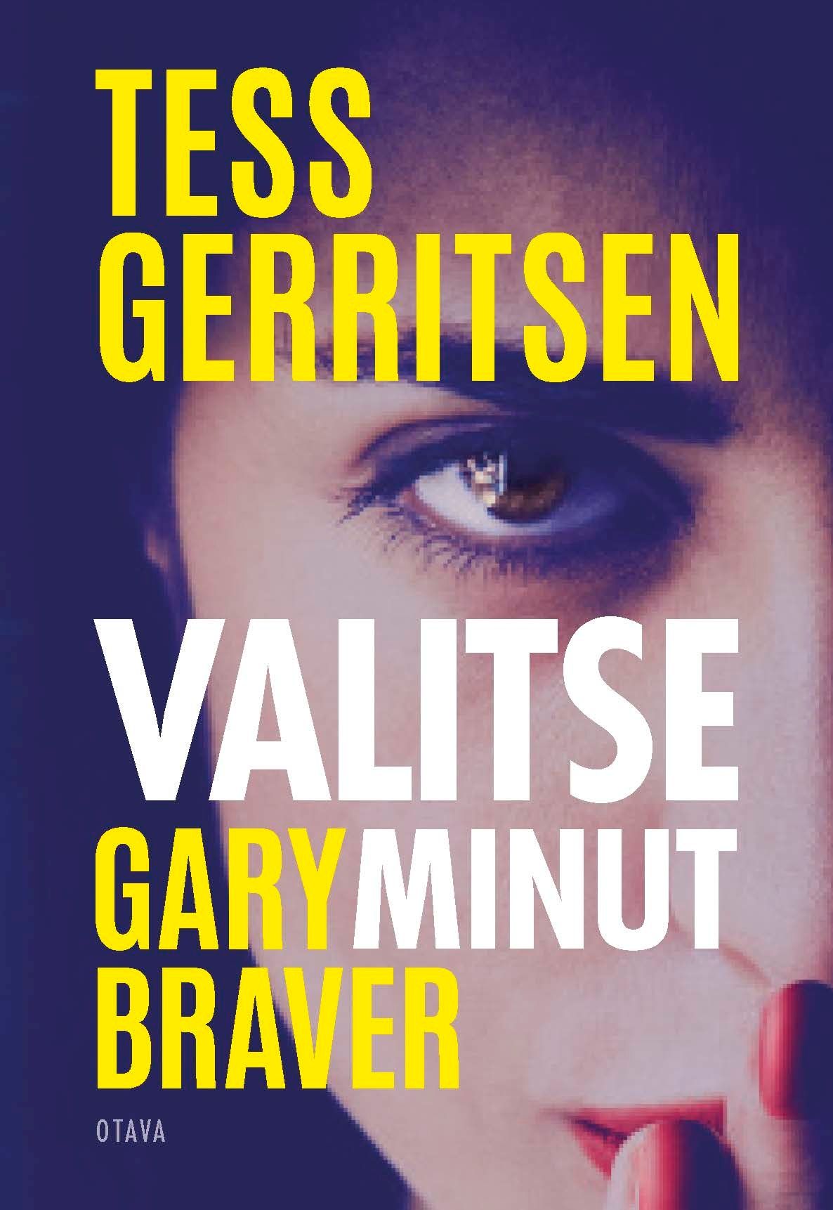 Kirjailijan Tess Gerritsen käytetty kirja Valitse minut