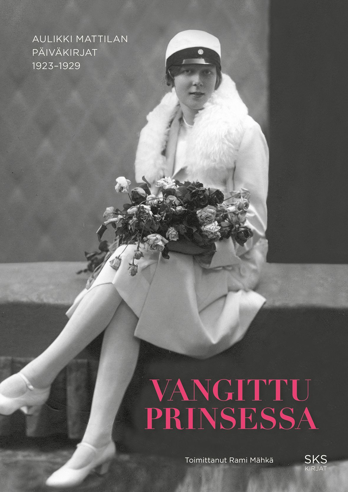 Kirjailijan Aulikki Mattila käytetty kirja Vangittu prinsessa : Aulikki Mattilan päiväkirjat 1923-1929 - Aulikki Mattilan päiväkirjat 1923-1929