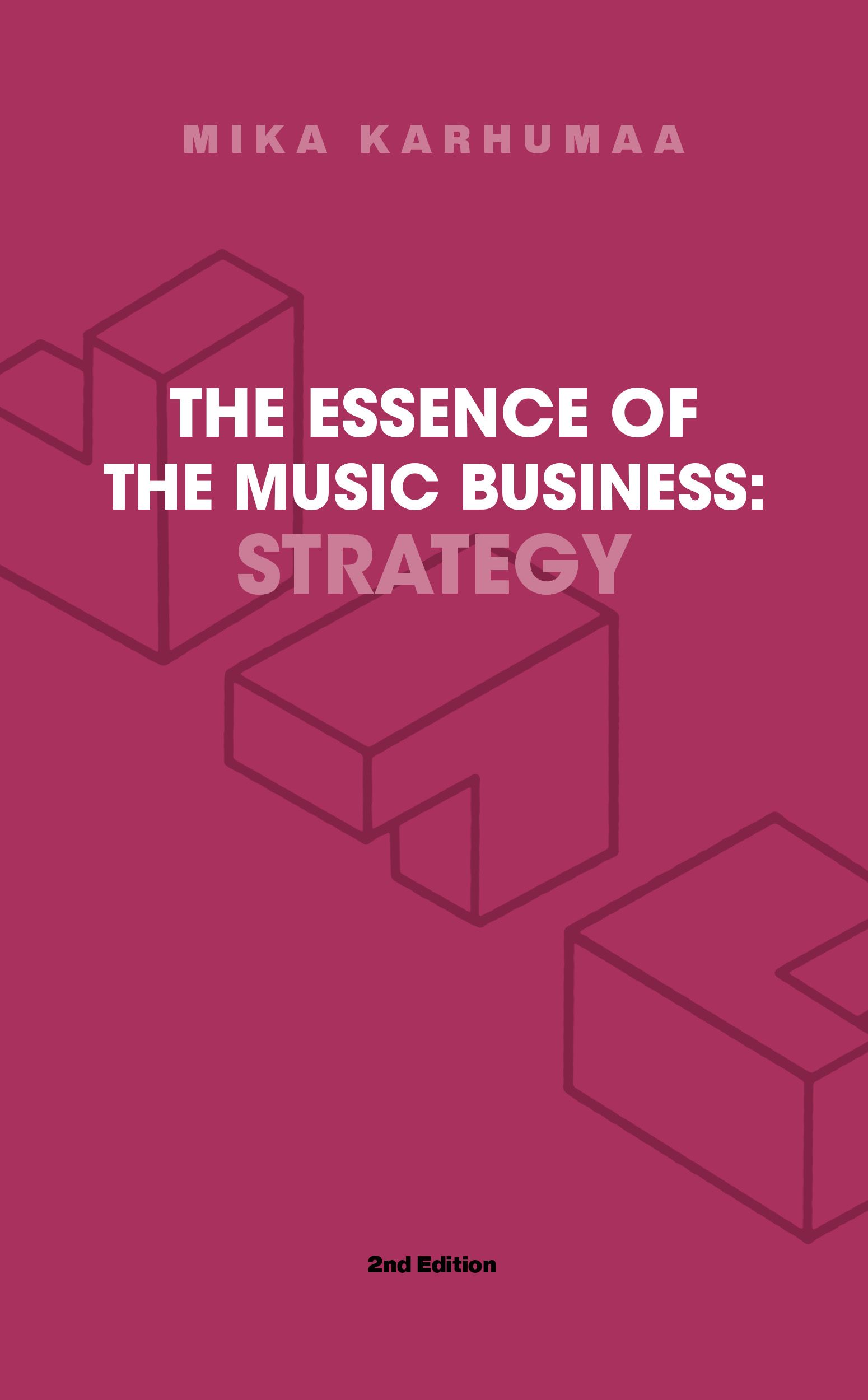 MIka Karhumaa : The Essence of the Music Business