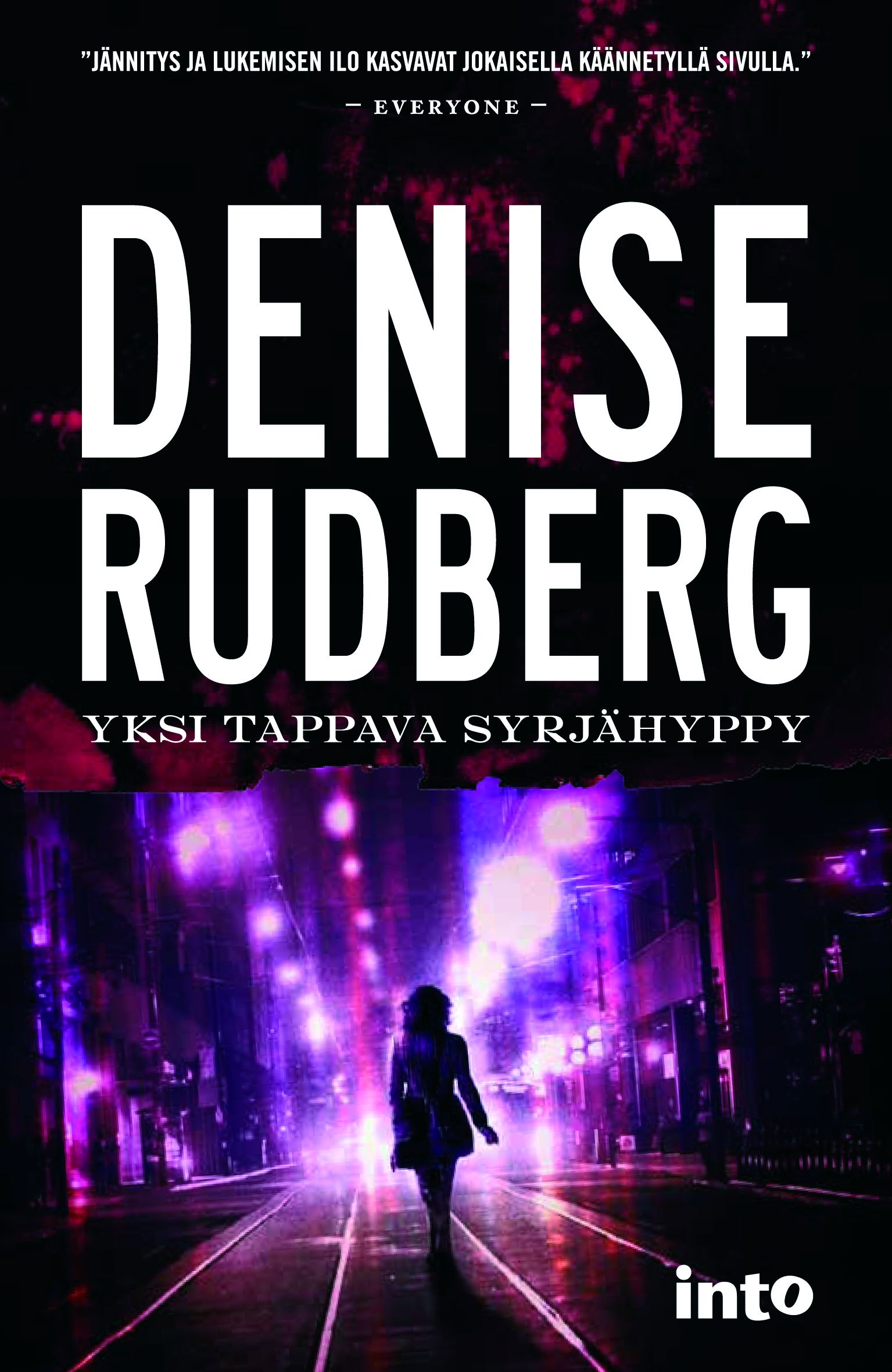 Kirjailijan Denise Rudberg uusi kirja Yksi tappava syrjähyppy (UUSI)