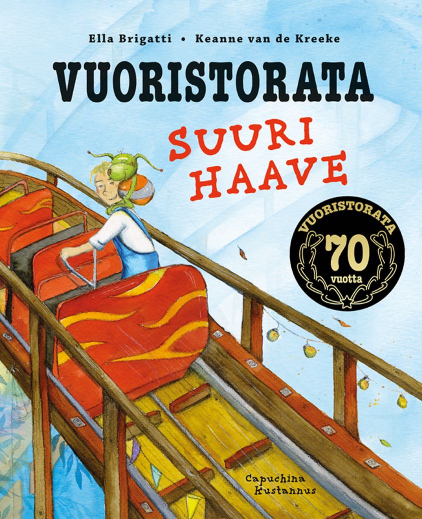 Ella Brigatti : Vuoristorata Suuri haave