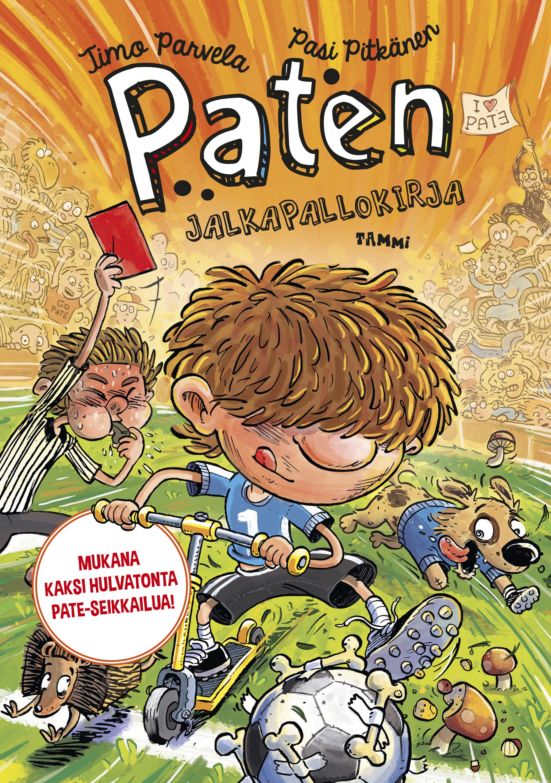 Kirjailijan Timo Parvela käytetty kirja Paten jalkapallokirja ; Paten kalastuskirja