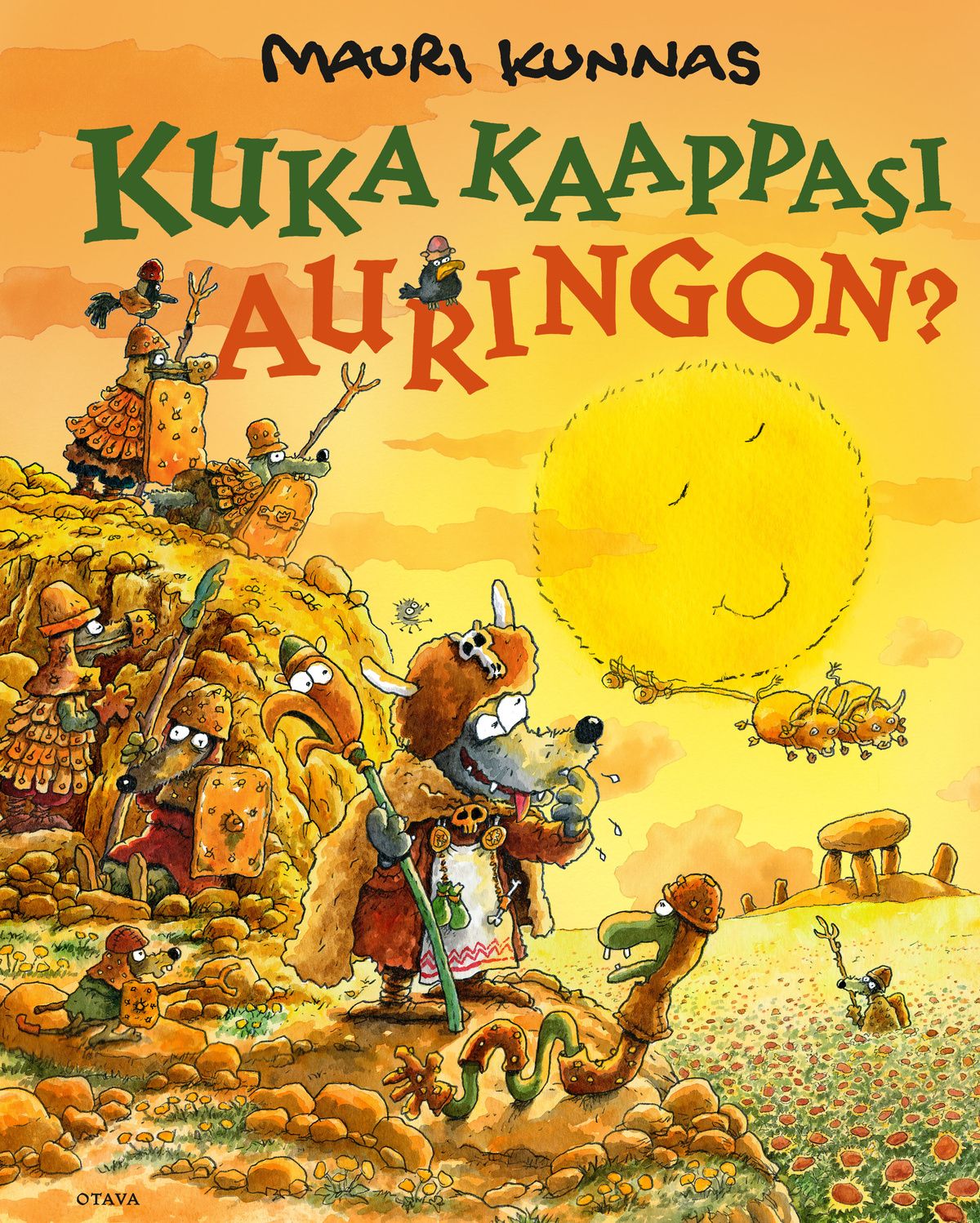 Kirjailijan Mauri Kunnas käytetty kirja Kuka kaappasi auringon?