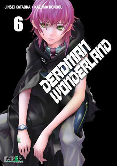 Jinsei Kataoka & Kazuma Kondou : Deadman Wonderland 6