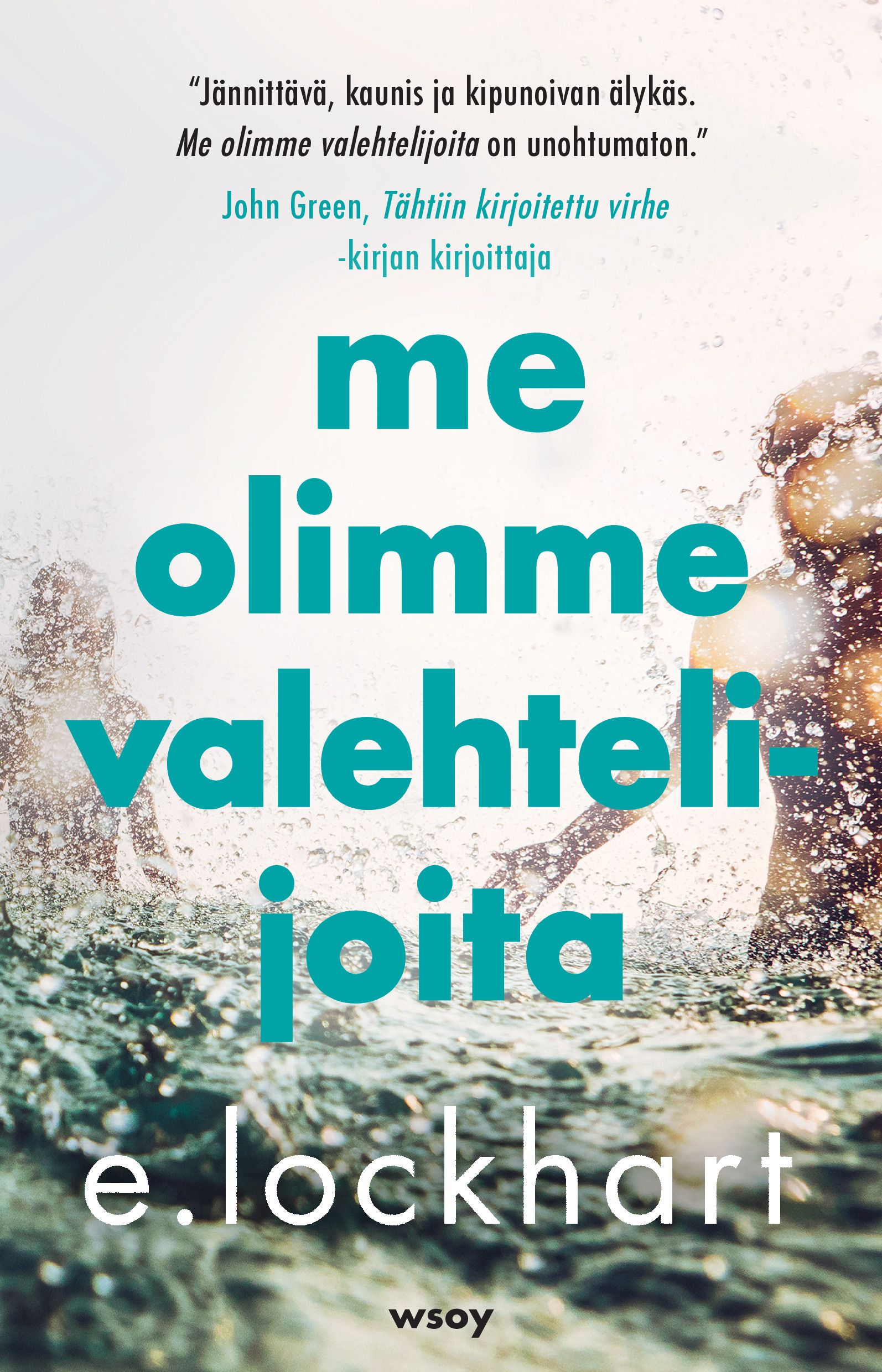 E Lockhart : Me olimme valehtelijoita