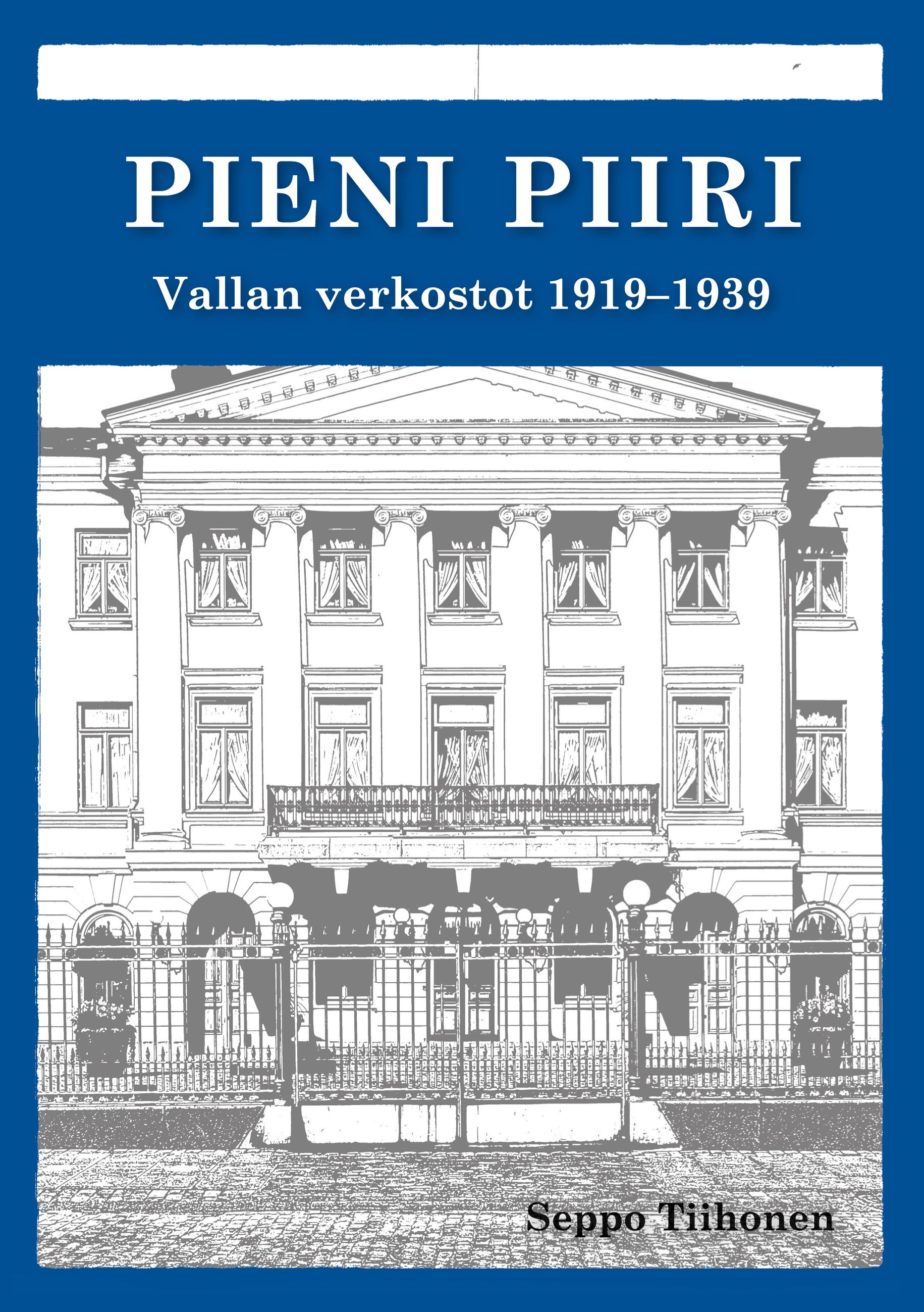 Seppo Tiihonen : Pieni piiri