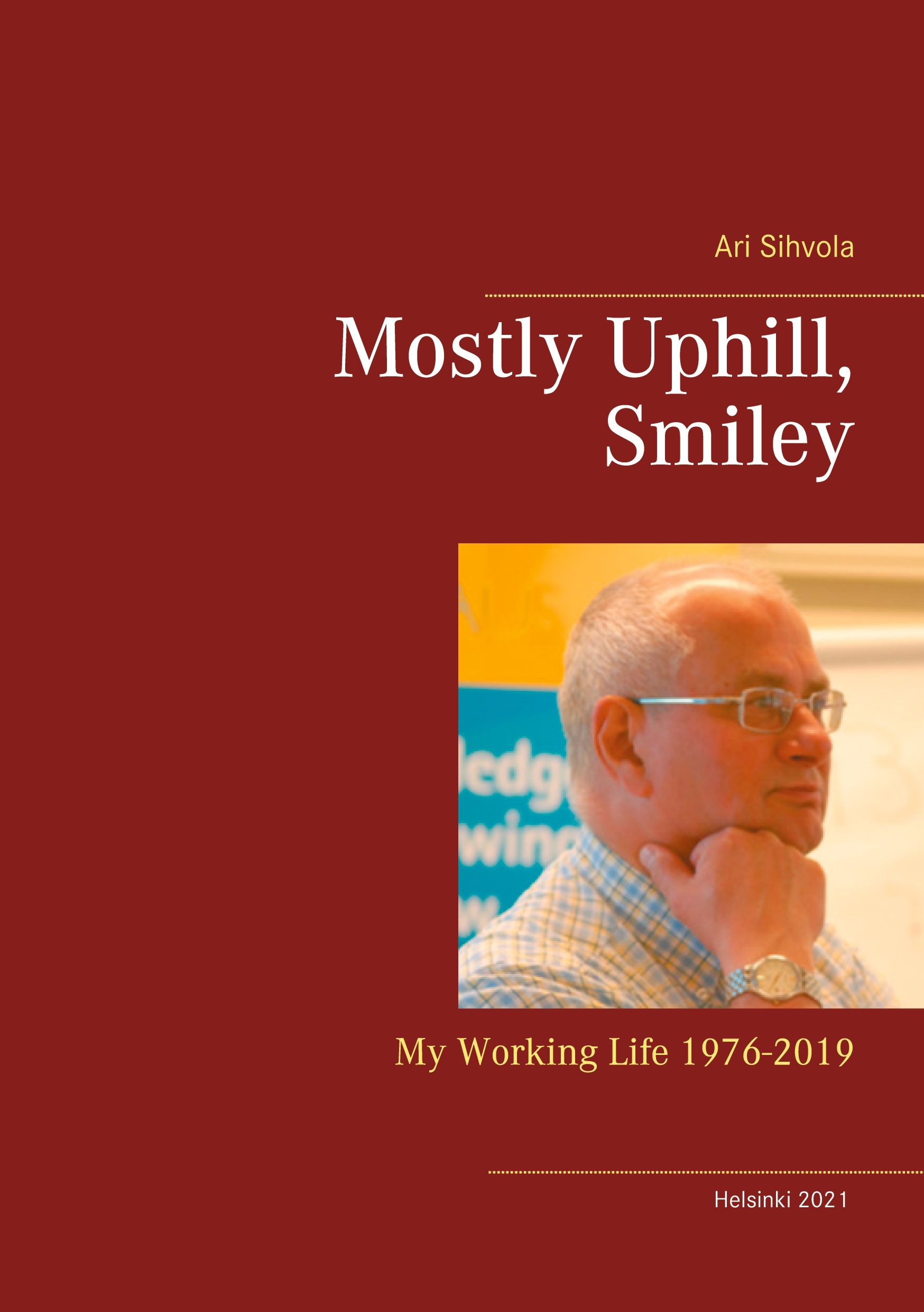 Ari Sihvola : Mostly Uphill, Smiley