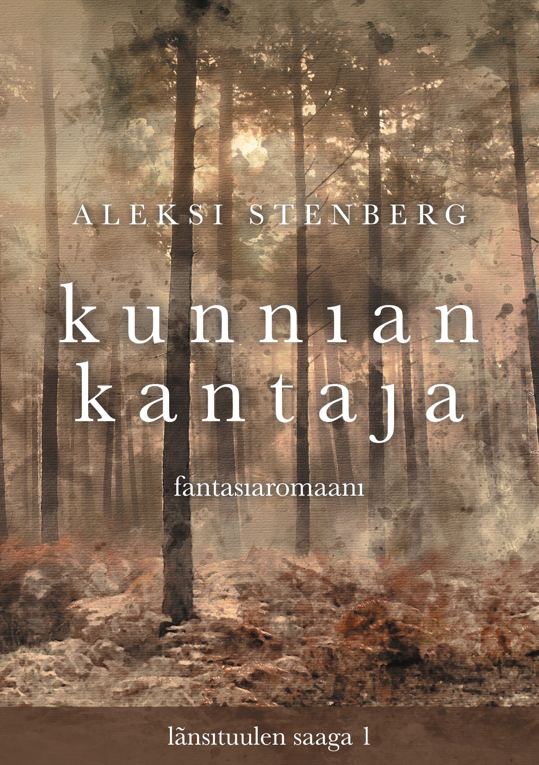 Aleksi Stenberg : Kunnian kantaja