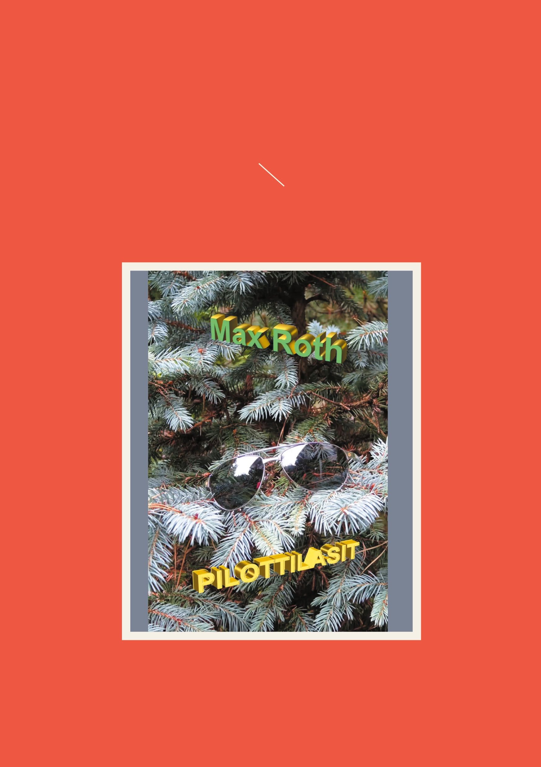 Max Roth : Pilottilasit