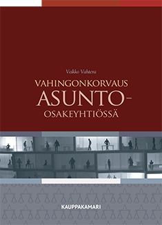 Veikko Vahtera : Vahingonkorvaus asunto-osakeyhtiössä