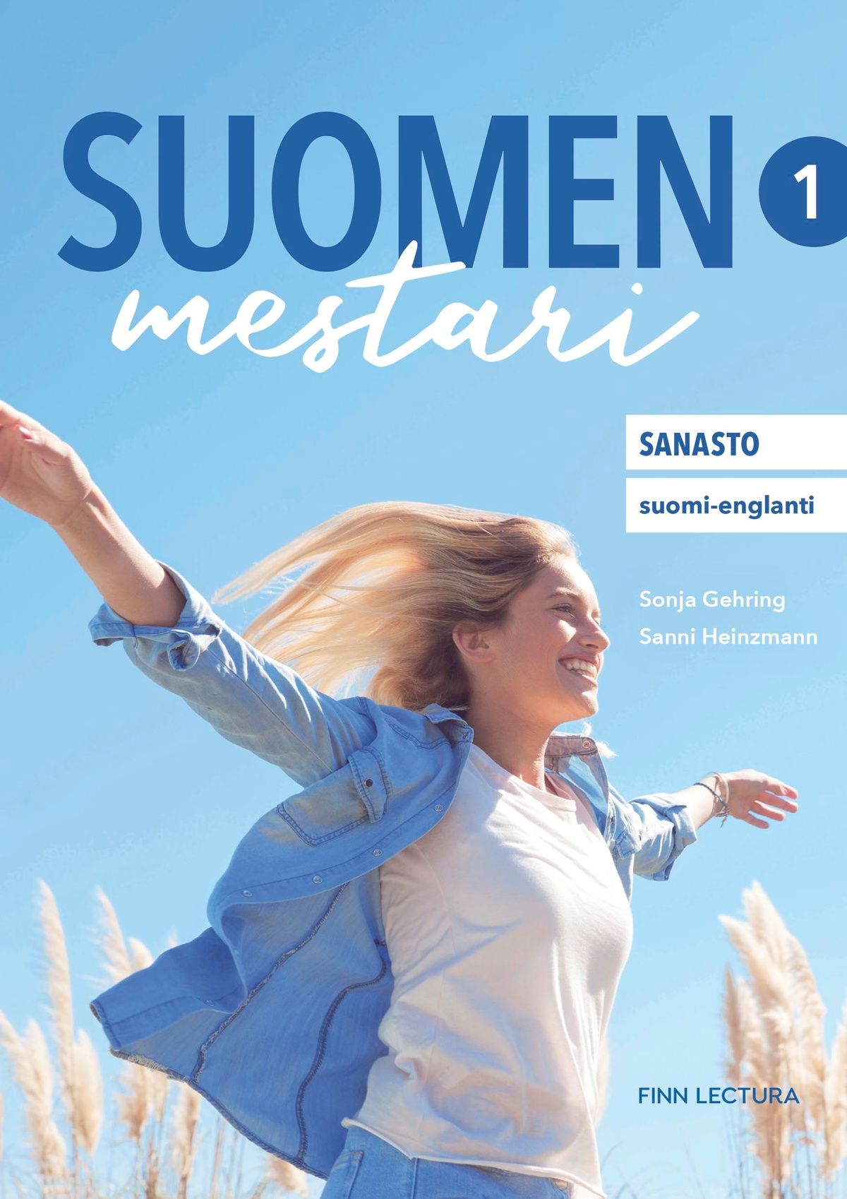 Sonja Gehring & Sanni Heinzmann : Suomen mestari 1 Uudistettu sanasto suomi-englanti