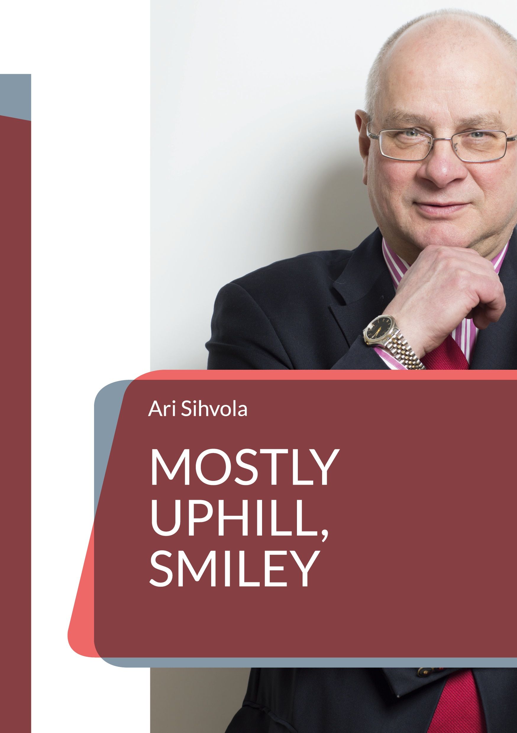 Ari Sihvola : Mostly Uphill, Smiley
