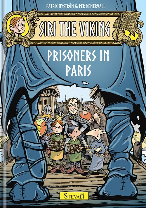 Patric Nyström : Siri The Viking - Prisoners in Paris
